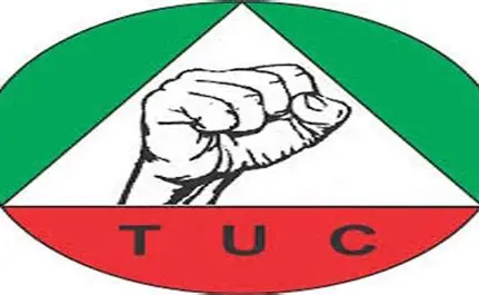 TUC Calls On Christ Embassy Church-Owned Company For Immediate Reinstatement Of 74 Sacked Workers In Spirit Of May Day
